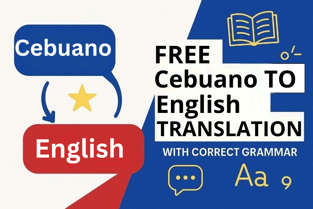 Free online Cebuano to English translation with correct grammar