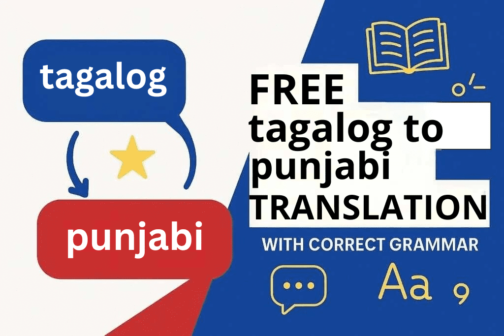 Free tagalog to punjabi Translator Online with Correct Grammar