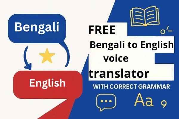 Bengali to English voice Translator